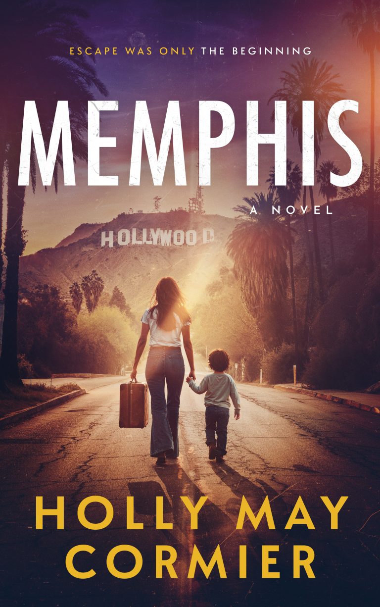 Domestic thriller book cover of Memphis by Holly May Cormier. A battered woman holding her young sons hand walking with a suitcase toward Hollywood Hills sign