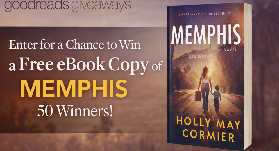 Giving away 50 ebook copies of Memphis a domestic thriller by Holly May Cormier