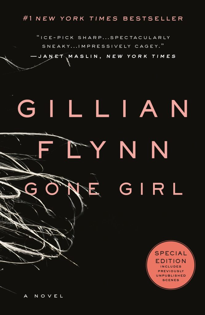 Gone Girl by Gillian Flynn 