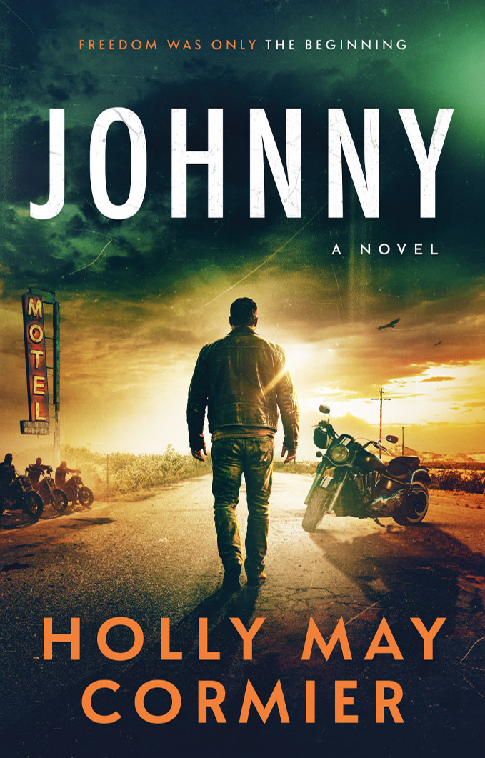 Crime thriller book Johnny: the sequel to Memphis displaying Freedom was only the begnning and a big man back turned with bikers on motorcycles and a hotel sign